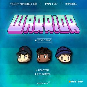 Warrior (feat. Papi Yiyi, Unrebel & Iorikid) [Explicit]