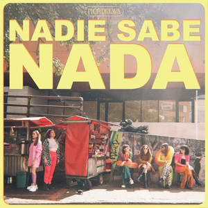 Nadie Sabe Nada