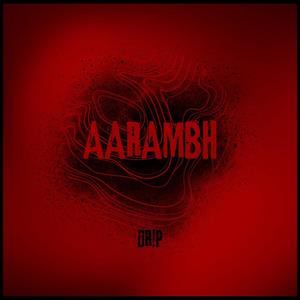 AARAMBH (Explicit)