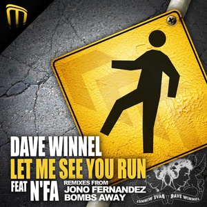Let Me See You Run feat. N'Fa (Original Mix)