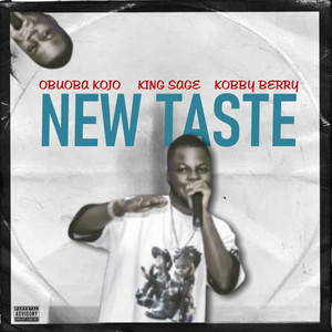 New Taste (Explicit)
