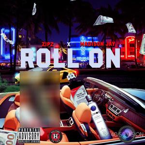 Roll On (Explicit)