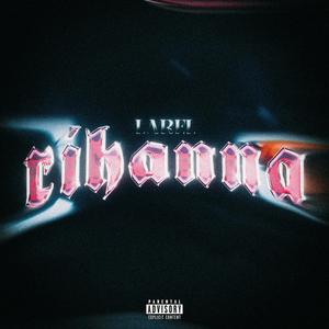 Rihanna (Explicit)