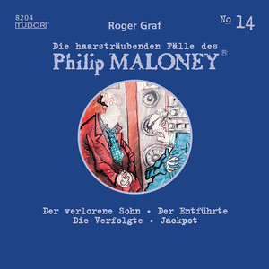 Die haarsträubenden Fälle des Philip Maloney, Vol. 14