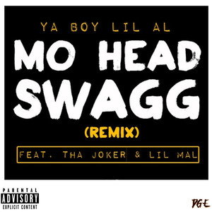 Mo Head Swagg (Remix|Explicit)