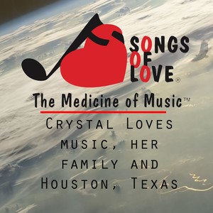 Crystal Loves Music, Her Family and Houston, Texas