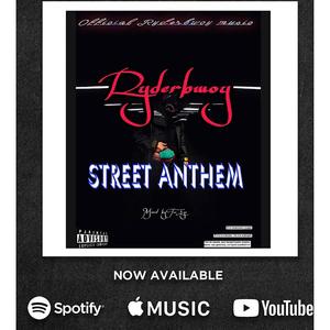 Street Anthem (Explicit)