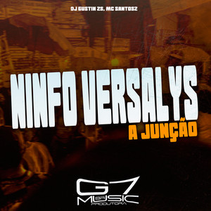 Ninfo Versalys - A Junção (Explicit)