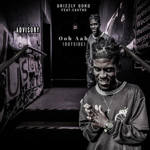 Ooh Aah (Outside) (feat. Castro rsa) [Explicit]