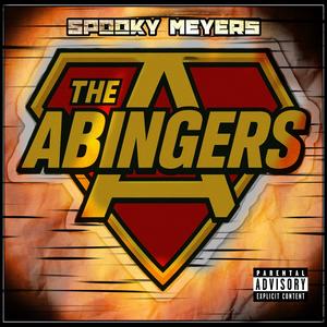 The Abingers (Explicit)