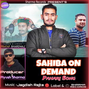 Sahiba on Demand Pahari Song