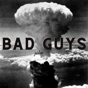 Bad Guys