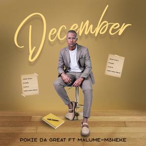 December (feat. Malume-Msheke)