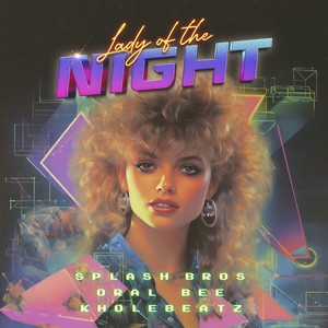 Lady of the Night (DJ TinTin Remix)