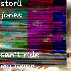 Can't Ride My Wave (Explicit)