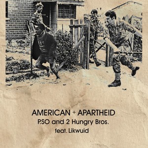 American Apartheid (feat. Likwuid) - Single [Explicit]