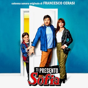 Ti Presento Sofia (Colonna sonora originale)