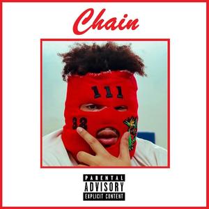 Chain (feat. Brenden Lauppe) [Explicit]