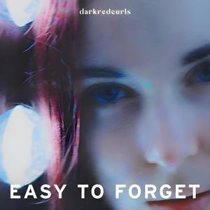 Easy To Forget