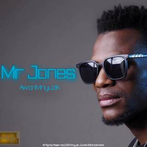 AwonMnyuzik - Mr JOnes (Explicit)