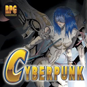 Cyberpunk: RPG Soundtracks, Vol.2