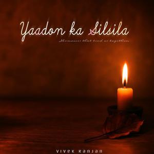 Yaadon Ka Silsila