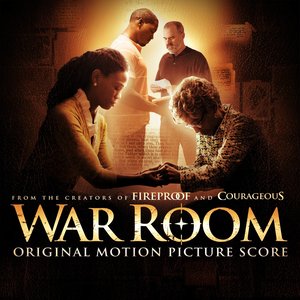 War Room (Original Motion Picture Score)