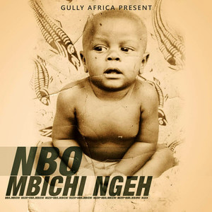 Mbichi Ngeh (Explicit)