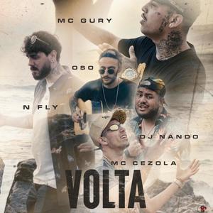 Volta (feat. MC Gury, Oso, MC Cezola & DJ Nando)
