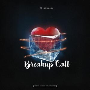 Breakup Call(feat. Dopeboyzmusic)