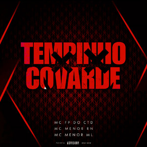 Tempinho Covarde (Explicit)