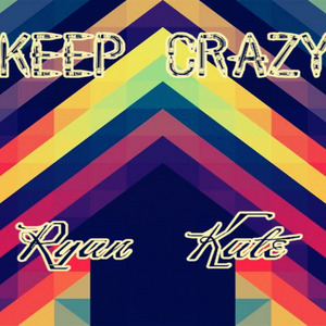 Keep Crazy