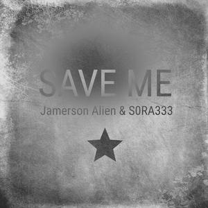 Save Me (feat. S0RA333)