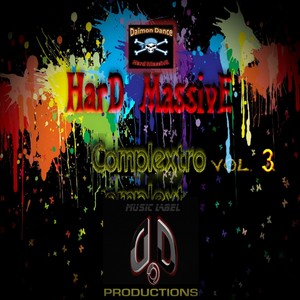 Hard Massive Complextro Vol.3