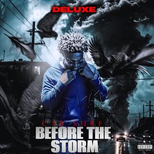 Before The Storm DELUXE (Explicit)