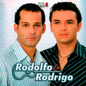 Rodolfo & Rodrigo, Vol.2 (Ao Vivo)