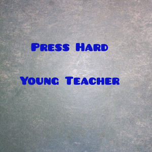 Press Harder