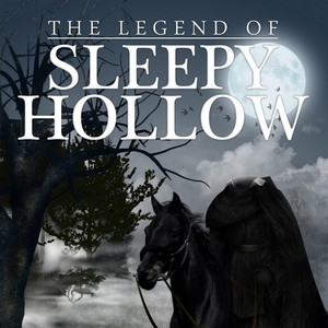 The Legend of Sleepy Hollow