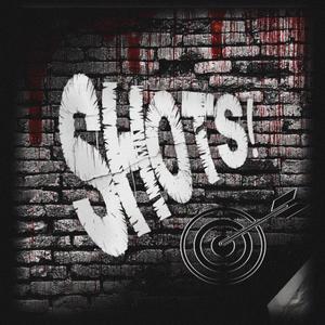 Shots (feat. J.A High) [Explicit]