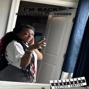 I'm Back (feat. Ceo4es) [Explicit]