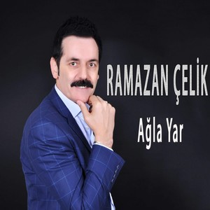 Ağla Yar