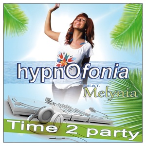 Time 2 Party (feat. Melynia)