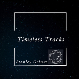 Timeless Tracks (Explicit)