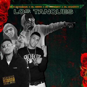 Los Tanques(feat. El Obbe, El Kurasawa & El Jeffrey)