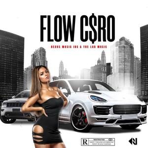 Flow Caro (feat. Jeyvi, Ebol Miranda, La Triple B & Phineas Flakko) (Explicit)