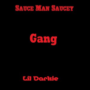 Gang (Explicit)