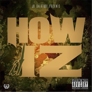 How It Iz (Explicit)