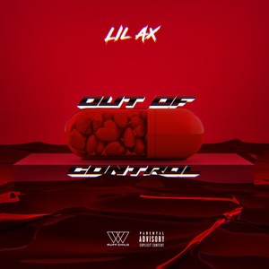 Out of Control (Explicit)