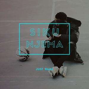 Siku Njema (Explicit)