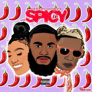 Lets Get Spicy (Explicit)